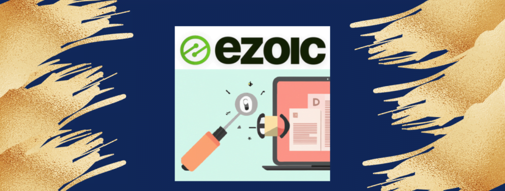 Ezoic WordPress Plugin Installation and Optimization in 2023: A Comprehensive Guide 1 Ezoic WordPress Plugin