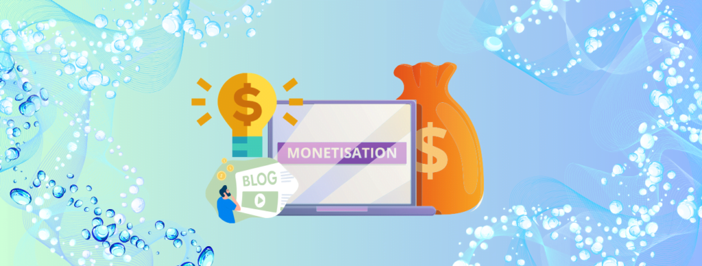 7 Effective Ways to Monetize Your Blog and Earn Passive Income in 2024 1 Monetize Your Blog and Earn Passive Income